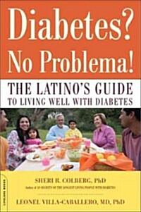 Diabetes? No Problema! (Paperback, 1st, Original)
