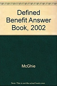Defined Benefit Answer Book, 2002 (Hardcover, SUPPLEMENT)