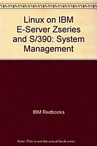 Linux on IBM E-Server Zseries and S/390 (Paperback)