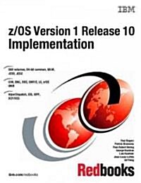 Z/Os Version 1 Release 10 Implementation (Paperback)