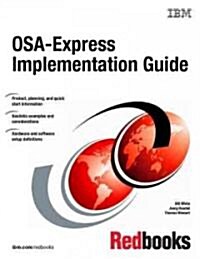 Osa-express Implementation Guide (Paperback)