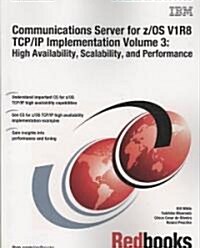 Communications Server for Z/Os V1R8 TCP/IP Implementation (Paperback)