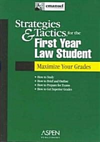 Strategies & Tactics for the First Year Law Student (Paperback, Reissue)