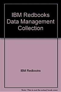 IBM Redbooks Data Management Collection (Paperback)