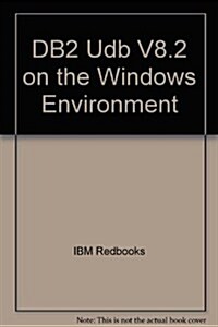 DB2 Udb V8.2 on the Windows Environment (Paperback)