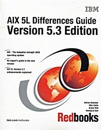 Aix 5l Differences Guide Version 5.3 (Paperback)