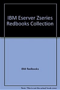 IBM Eserver Zseries Redbooks Collection (Paperback)