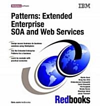 Patterns: Extended Enterprise Soa and Web Services (Paperback)