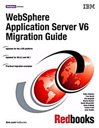 Websphere Application Server V6 Migration Guide (Paperback)