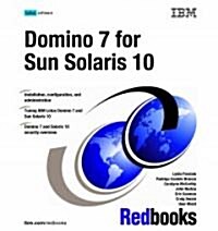 Domino 7 for Sun Solaris 10 (Paperback)