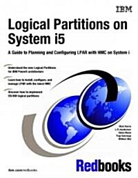 Logical Partitions on System I5 (Paperback)