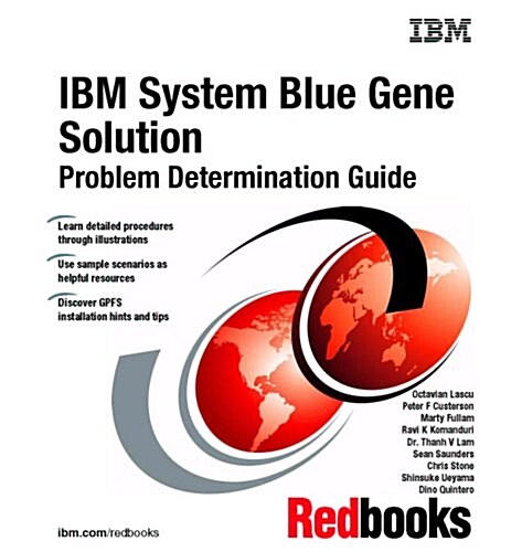 IBM System Blue Gene Solution Problem Determination Guide (Paperback)