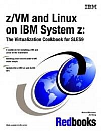 Z/vm And Linux on IBM System Z (Paperback)