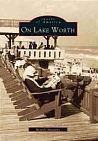 On Lake Worth (Paperback)