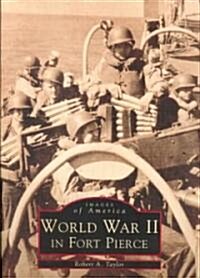 World War II in Fort Pierce (Paperback)