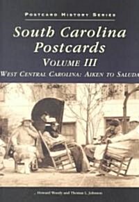 South Carolina Postcards Vol 3:: West Central Carolina (Novelty)