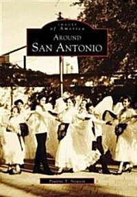 Around San Antonio (Paperback)