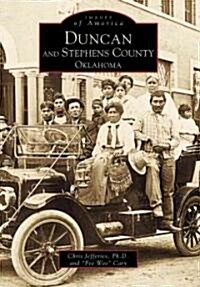 Duncan and Stephens County, Oklahoma (Paperback)