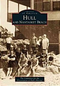 Hull and Nantasket Beach (Paperback)