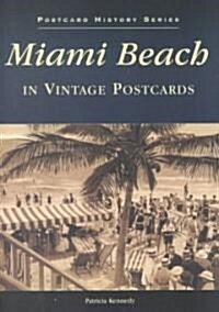 Miami Beach in Vintage Postcards (Paperback)