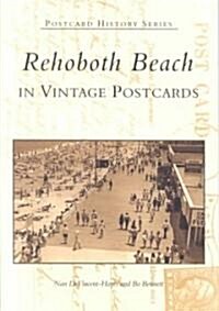 Rehoboth Beach in Vintage Postcards (Paperback)