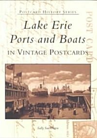 Lake Erie Ports and Boats: In Vintage Postcards (Paperback)
