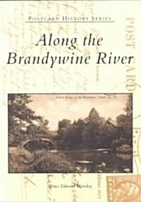Along the Brandywine River (Paperback)