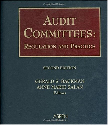 Audit Committees (Loose Leaf, 2nd, Spiral)