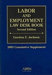 Labor and Employment Law Desk Book (Paperback)