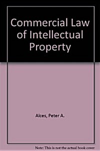 Commercial Law of Intellectual Property (Hardcover)