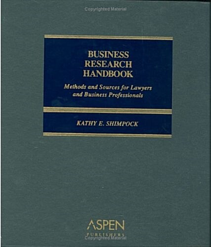 Business Research Handbook (Loose Leaf)