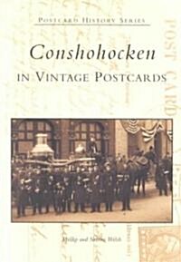 Conshohocken in Vintage Postcards (Paperback)