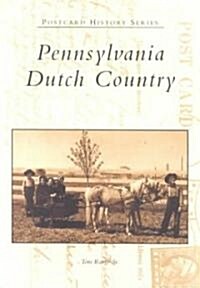 Pennsylvania Dutch Country (Paperback)
