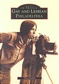 Gay and Lesbian Philadelphia (Paperback)