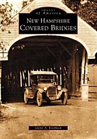 New Hampshire Covered Bridges (Paperback)