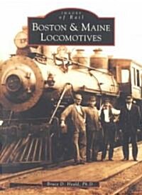 Boston & Maine Locomotives (Paperback)