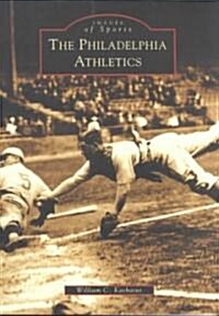 The Philadelphia Athletics (Paperback)