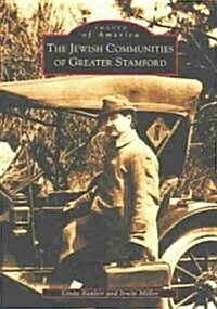 The Jewish Communities of Greater Stamford (Paperback)