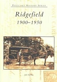 Ridgefield, 1900-1950 (Paperback)