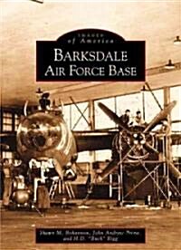 Barksdale Air Force Base (Paperback)