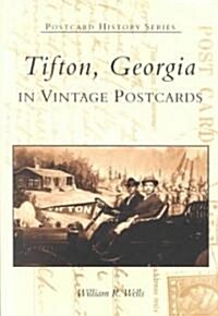 Tifton in Vintage Postcards (Paperback)