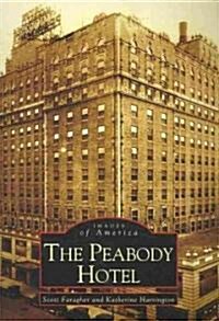 The Peabody Hotel (Paperback)