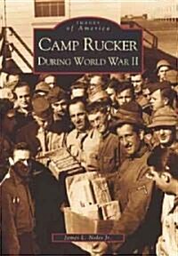 Camp Rucker During World War II (Paperback)