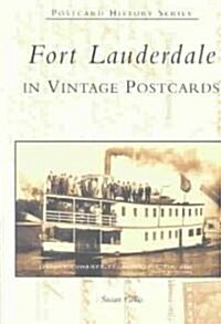 Fort Lauderdale in Vintage Postcards (Paperback)