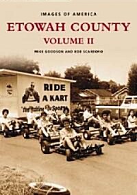 Etowah County Volume II (Paperback, Revised)