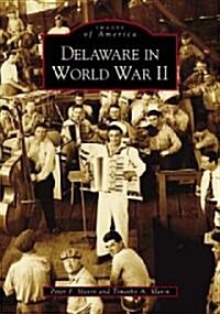 Delaware in World War II (Paperback)