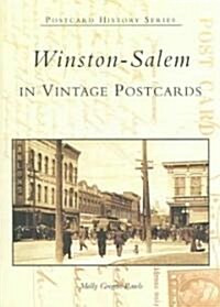 Winston-Salem in Vintage Postcards (Paperback)