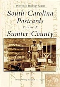 South Carolina Postcards:: Volume X, Sumter County (Novelty)