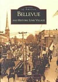 Bellevue and Historic Lyme Village (Paperback)