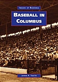 Baseball in Columbus (Paperback)